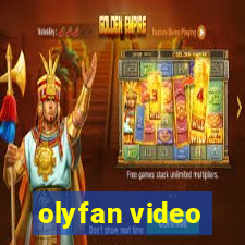 olyfan video